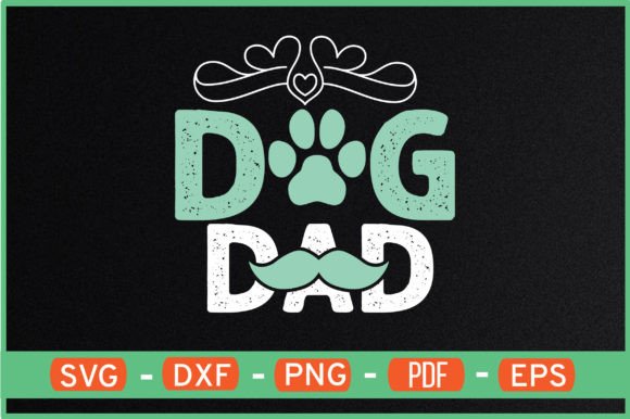 DOG DAD T-Shirt Designs SVG
