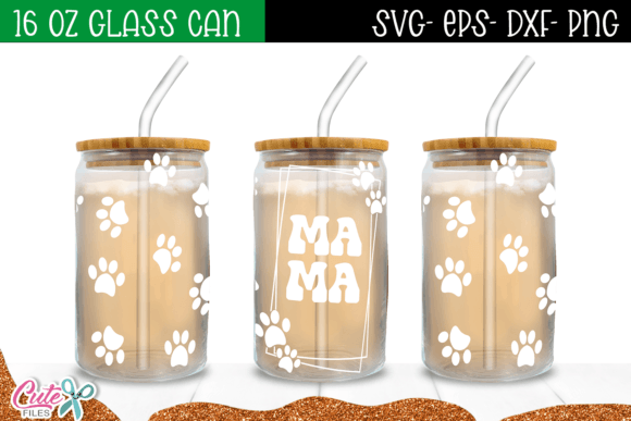 Dog Mama Can Glass Wrap 16 Oz SVG