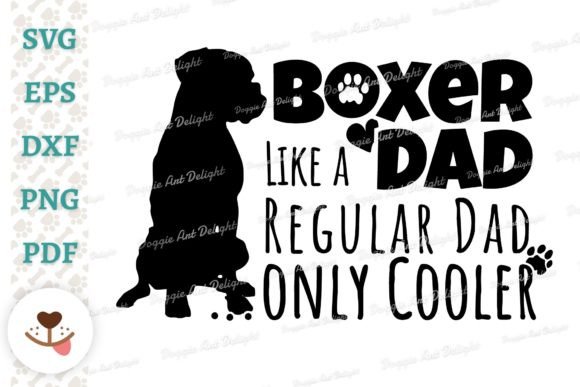 Funny Boxer Dog Dad